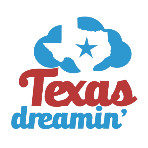 Texas Dreamin
